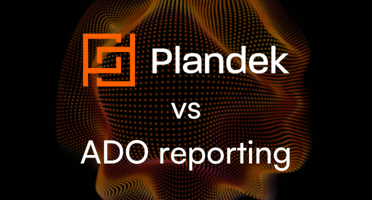 Plandek vs ADO reporting
